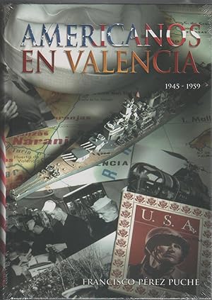 Imagen del vendedor de Americanos en Valencia 1945-1959. a la venta por Librera El Crabo