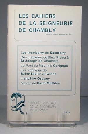 Les Cahiers de la Seigneurie de Chambly. Vol. 3, no. 2. Septembre 1981 (no. 6)