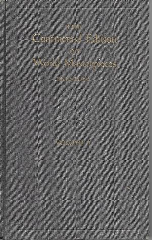 The Continental Edition of World Masterpieces: Volumes I & II