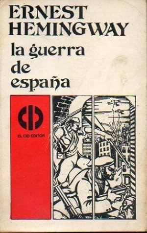 Seller image for LA GUERRA DE ESPAA. Con pequea falta en la parte superior del lomo. Trad. Carlos M Gutirrez / Mario Schijman. for sale by angeles sancha libros