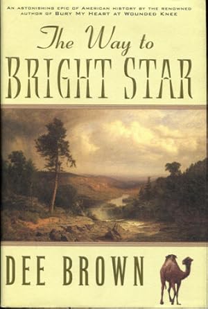 Imagen del vendedor de The Way to Bright Star a la venta por Dearly Departed Books