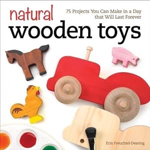 Image du vendeur pour Natural Wooden Toys (Paperback) mis en vente par Grand Eagle Retail