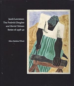 Immagine del venditore per Jacob Lawrence: The Frederick Douglass and Harriet Tubman Series of 1938-40 venduto da The Ridge Books