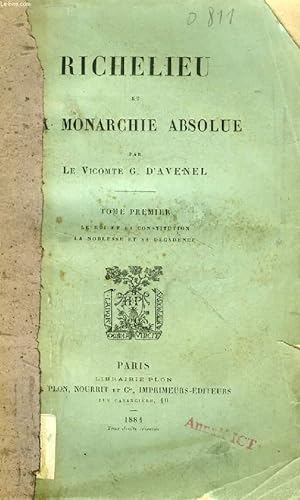 Bild des Verkufers fr RICHELIEU ET LA MONARCHIE ABSOLUE, 4 TOMES zum Verkauf von Le-Livre