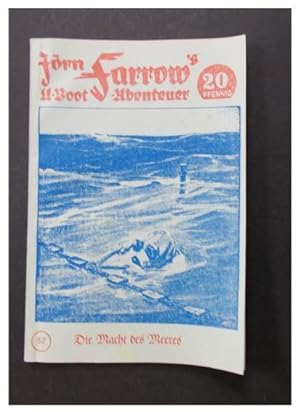 Image du vendeur pour Jrn Farrow's U-Boot Abenteuer Band 52 - Die Macht des Meeres mis en vente par Antiquariat Strter
