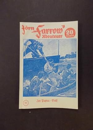 Image du vendeur pour Jrn Farrow's U-Boot Abenteuer Band 53 - Im Papua-Golf mis en vente par Antiquariat Strter