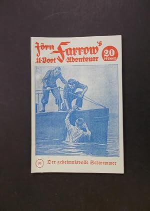 Image du vendeur pour Jrn Farrow's U-Boot Abenteuer Band 96 - Der geheimnisvolle Schwimmer mis en vente par Antiquariat Strter