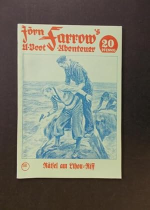 Image du vendeur pour Jrn Farrow's U-Boot Abenteuer Band 141 - Rtsel am Lihou-Riff mis en vente par Antiquariat Strter