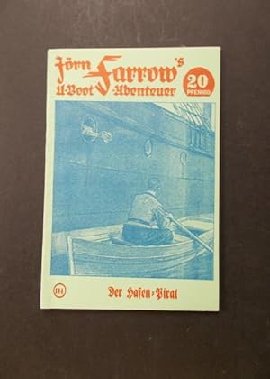 Image du vendeur pour Jrn Farrow's U-Boot Abenteuer Band 144 - Der Hafen-Pirat mis en vente par Antiquariat Strter