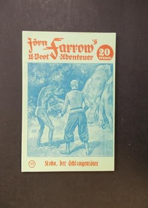 Image du vendeur pour Jrn Farrow's U-Boot Abenteuer Band 148 - Koba, der Schlangentter mis en vente par Antiquariat Strter