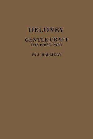 Imagen del vendedor de Deloney's Gentle Craft: The First Part a la venta por Bellwetherbooks