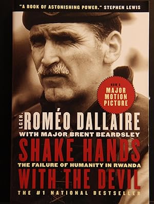 Image du vendeur pour Shake Hands with the Devil: The Failure of Humanity in Rwanda mis en vente par Mad Hatter Bookstore