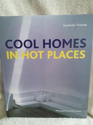 Seller image for Cool Homes in Hot Places for sale by Prairie Creek Books LLC.
