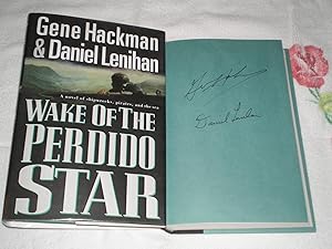 Seller image for Wake Of The Perdido Star: Signed for sale by SkylarkerBooks