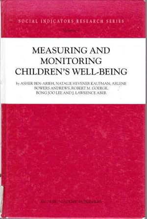 Seller image for Measuring and Monitoring Children's Well-Being: Volume 7 for sale by Goulds Book Arcade, Sydney