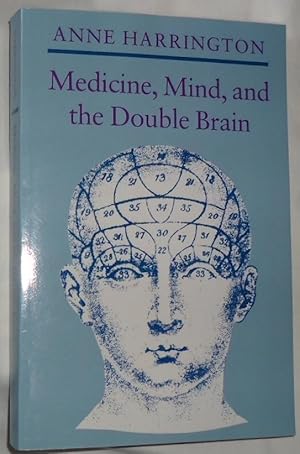 Immagine del venditore per Medicine, Mind and the Double Brain venduto da E. Manning Books