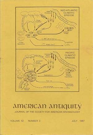 Seller image for American Antiquity, Journal of the Society for American Archaeology: Volume 52, Number 3, July 1987 for sale by Florida Mountain Book Co.