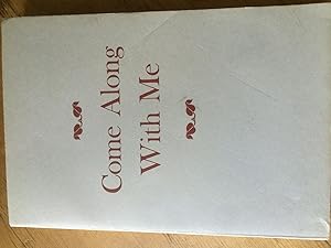 Seller image for Come Along with Me, for sale by H&G Antiquarian Books