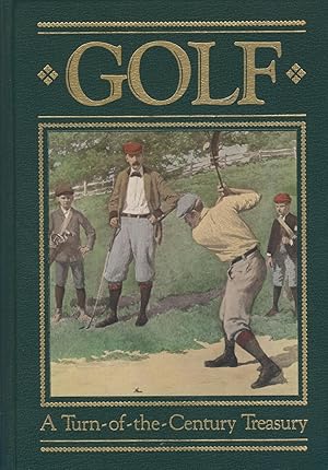 Imagen del vendedor de GOLF: A TURN-OF-THE-CENTURY TREASURY a la venta por Sportspages