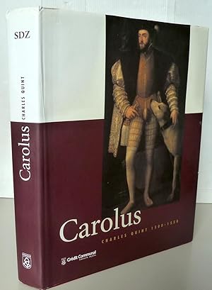 Bild des Verkufers fr Carolus Charles quint 1500-1558 zum Verkauf von Librairie Thot