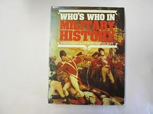 Bild des Verkufers fr Who's Who in Military History: From 1453 to the Present Day zum Verkauf von Goldstone Rare Books