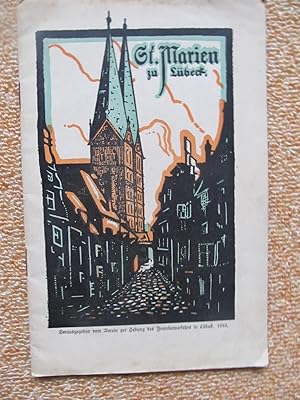 Die St. Marienkirche zu Lübeck, Ein Führer herausgegeben vom Verein zur Hebung des Fremdenverkehrs