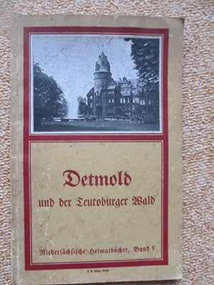 Detmold und der Teutoburger Wald, In: Niedersächsische Heimatbücher, 1. Reihe. Landschafts und St...
