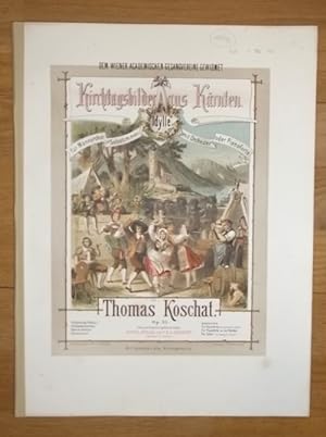 Kirchtagsbilder aus Kärnten. Idylle für Männerchor, Solostimmen mit Orchester oder Pianoforte.