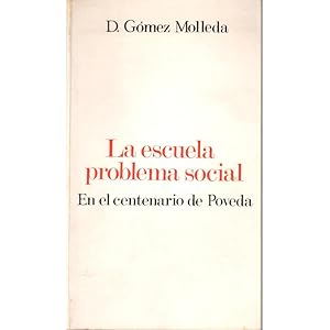 Seller image for La escuela problema social. En el centenario de Poveda for sale by Librera Salamb