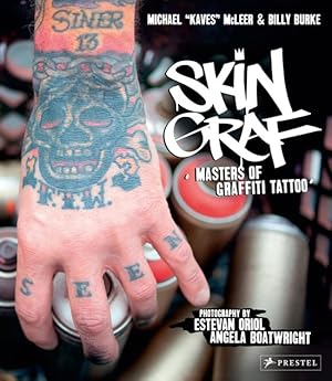 Image du vendeur pour Skin Graf: Masters of Graffiti Tattoo mis en vente par artbook-service