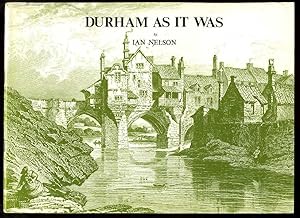 Durham as it Was