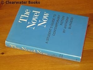 Immagine del venditore per The Novel Now. A Student's Guide to Contemporary Fiction. venduto da Clearwater Books