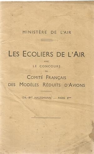 Les Ecoliers de l'Air avec le concours du Comité Français des modèles réduits d'avions