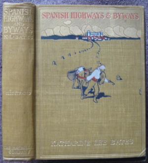 SPANISH HIGHWAYS AND BYWAYS.