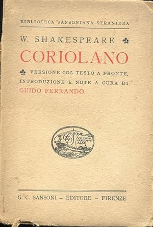 CORIOLANO (versione col testo a fronte), Firenze, Sansoni, 1946