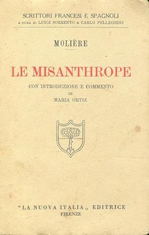 LE MISANTHROPE, Firenze, La Nuova Italia, 1933