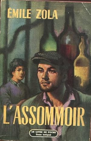 L'ASSOMMOIR, Paris, Pasquelle, 1958