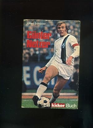 Günter Netzer. Umschlagentwurf von Günter Kramer .