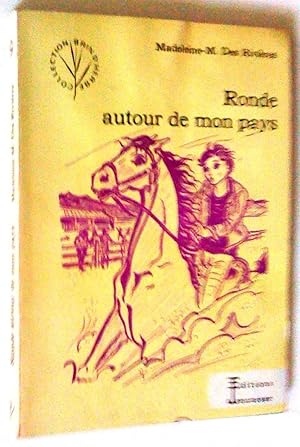 Imagen del vendedor de Ronde autour de mon pays a la venta por Claudine Bouvier