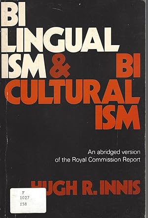 Seller image for Bilingualism and biculturalism An abridged version of the Royal Commission report for sale by BYTOWN BOOKERY