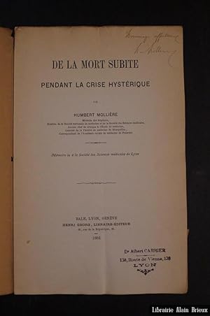 Bild des Verkufers fr De la mort subite pendant la crise hystrique zum Verkauf von Librairie Alain Brieux