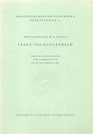 Franz von Roggenbach (Vortrag am 28. November 1953)