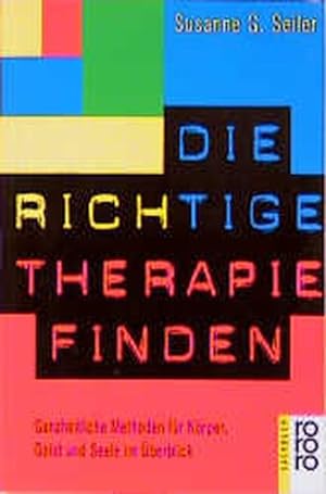 Seller image for Die richtige Therapie finden for sale by ANTIQUARIAT Franke BRUDDENBOOKS