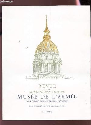 Image du vendeur pour REVUE DE LA SOCIETE DES AMIS DU MUSEE DE L'ARMEE couronne par l'Acadmie francaise / N85 - 1981 / I mis en vente par Le-Livre