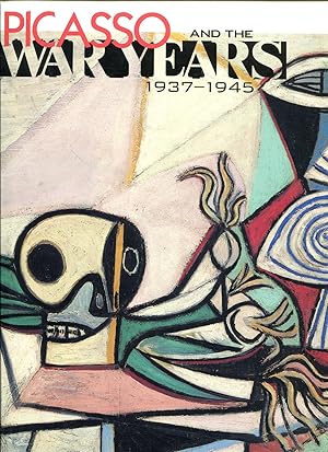 Seller image for Picasso and the War Years 1937-1945 for sale by Dearly Departed Books