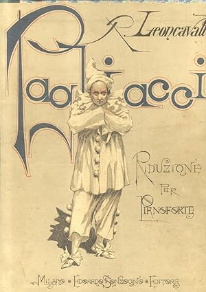 Bild des Verkufers fr PAGLIACCI (1892). Dramma in due atti. Riduzione per Pianoforte solo (Pl.n4531). zum Verkauf von studio bibliografico pera s.a.s.