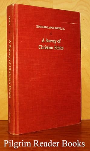 A Survey of Christian Ethics.