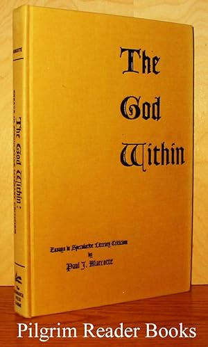 The God Within: Essays in Speculative Literary Criticism.