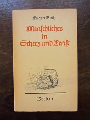 Seller image for Menschliches in Scherz und Ernst for sale by Rudi Euchler Buchhandlung & Antiquariat