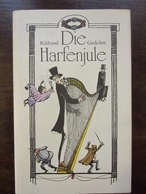 Seller image for Die Harfenjule. Gedichte for sale by Rudi Euchler Buchhandlung & Antiquariat